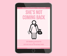 Load image into Gallery viewer, She's Not Coming Back Inner Circle Membership